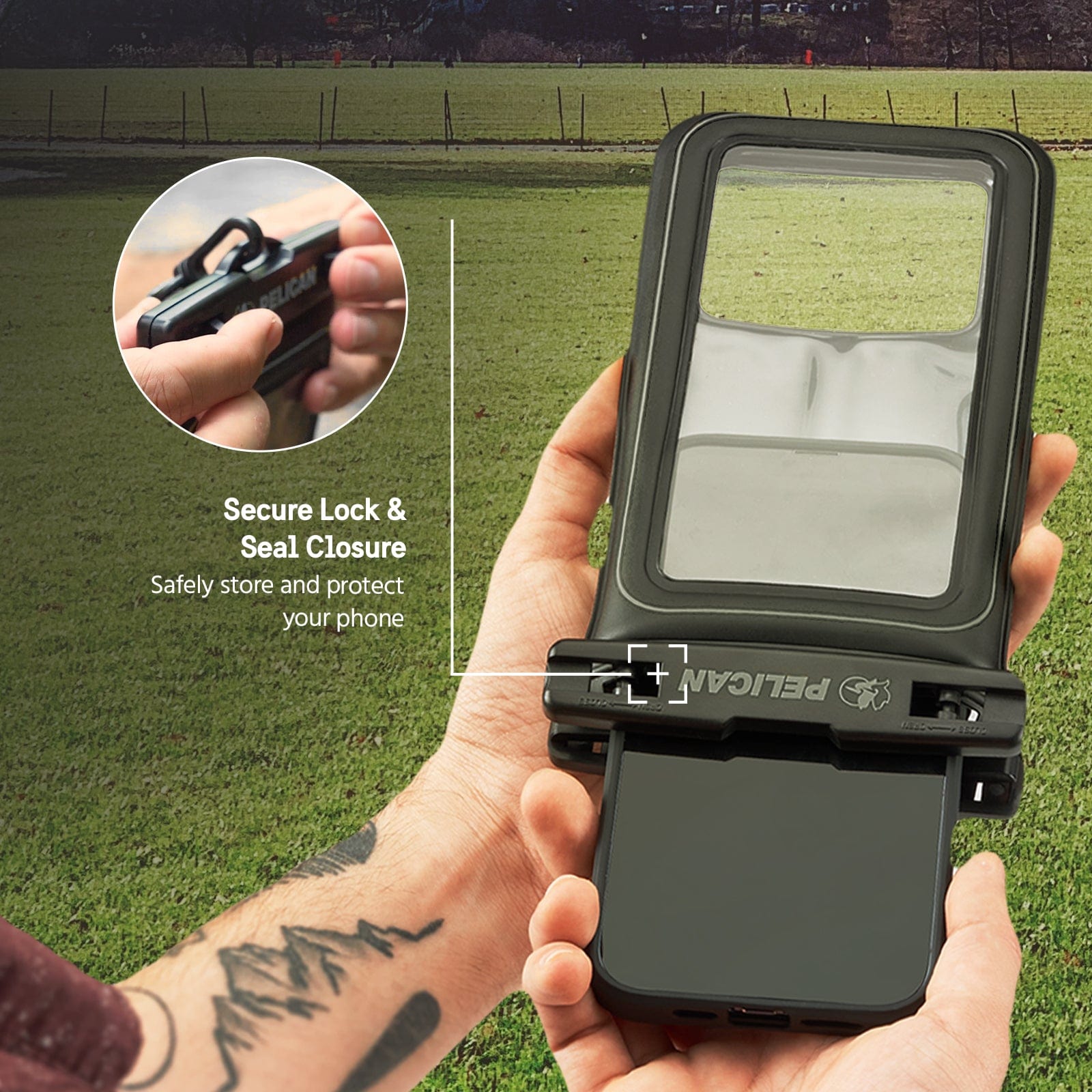 Secure Lock & Seal Closure. Safely store and protect your phone. 